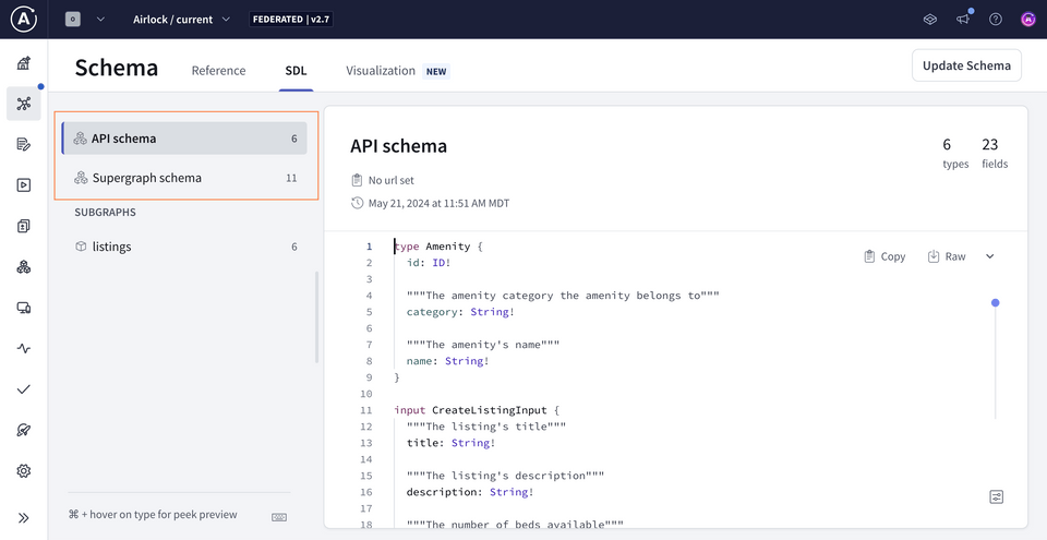 The Schema page opened up to the SDL tab, highlighted the two options: API schema and supergraph schema